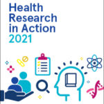 Health Research in Action 2021