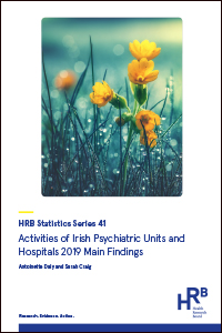 Activities of Irish Psychiatric Units and Hospitals 2019. Main findings.