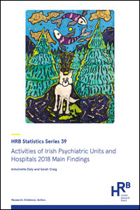 Activities of Irish Psychiatric Units and Hospitals 2018