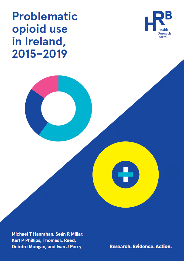 Problematic opioid use in Ireland, 2015–2019