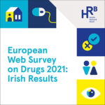 New European survey sheds light on how Irish people are using drugs