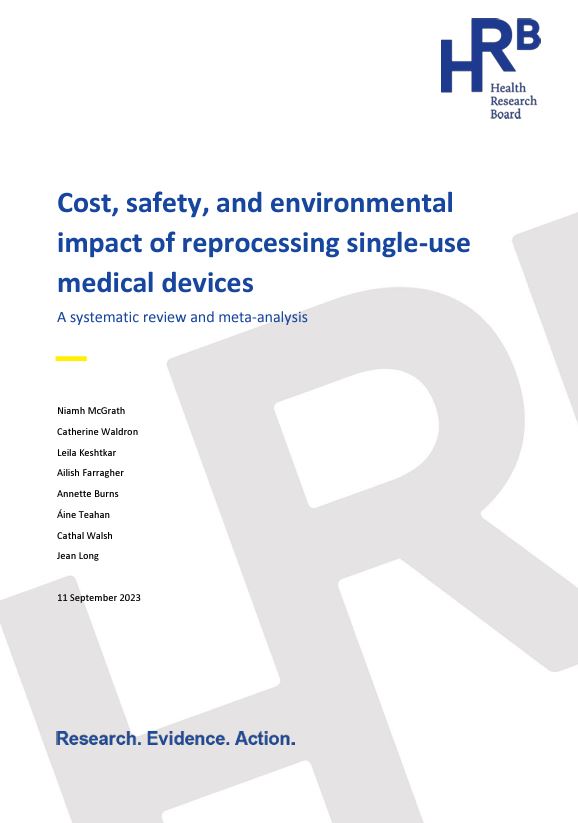 Cost, safety, and environmental impact of reprocessing single-use medical devices. A systematic review and meta-analysis