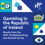 HRB publish first report on Irish gambling trends