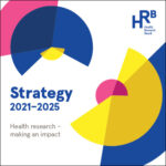 People and patients must be central to health research according to the Health Research Board