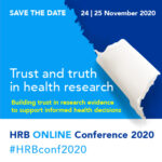 Health Research Board to explore Trust and Truth in Health Research at Online Conference