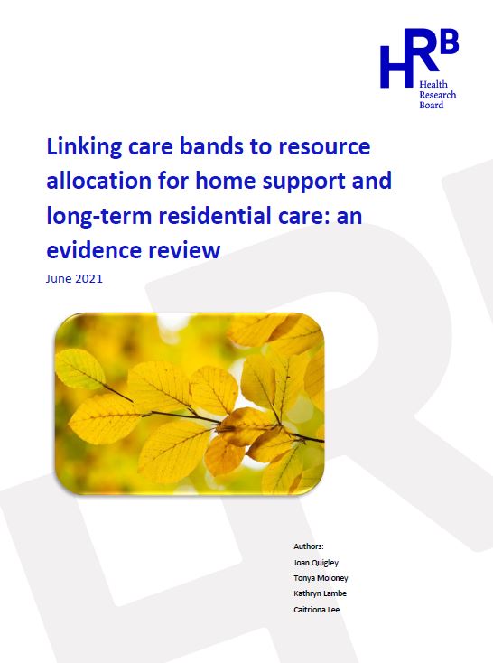 Linking care bands to resource allocation for home support and long-term residential care. An evidence review