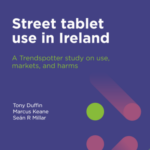 Street tablet use in Ireland