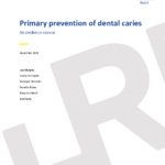 Primary prevention of dental caries: An evidence review