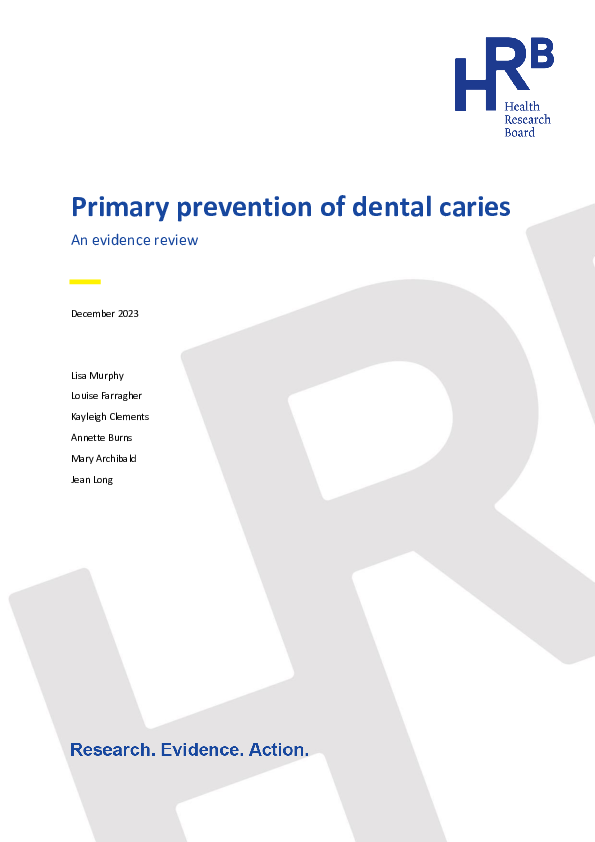 Primary prevention of dental caries: An evidence review