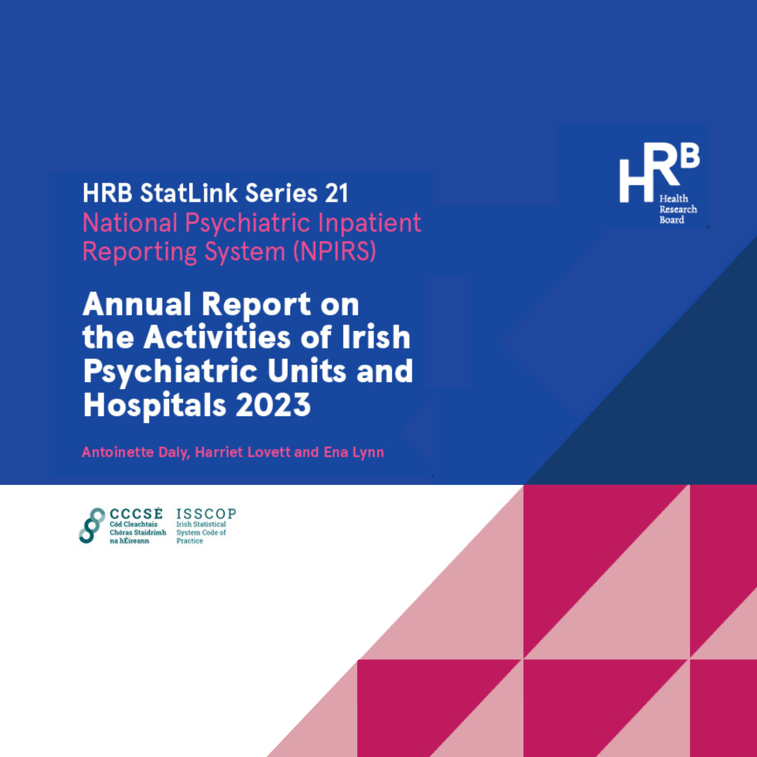 Annual Report on the Activities of Irish Psychiatric Units and Hospitals 2023