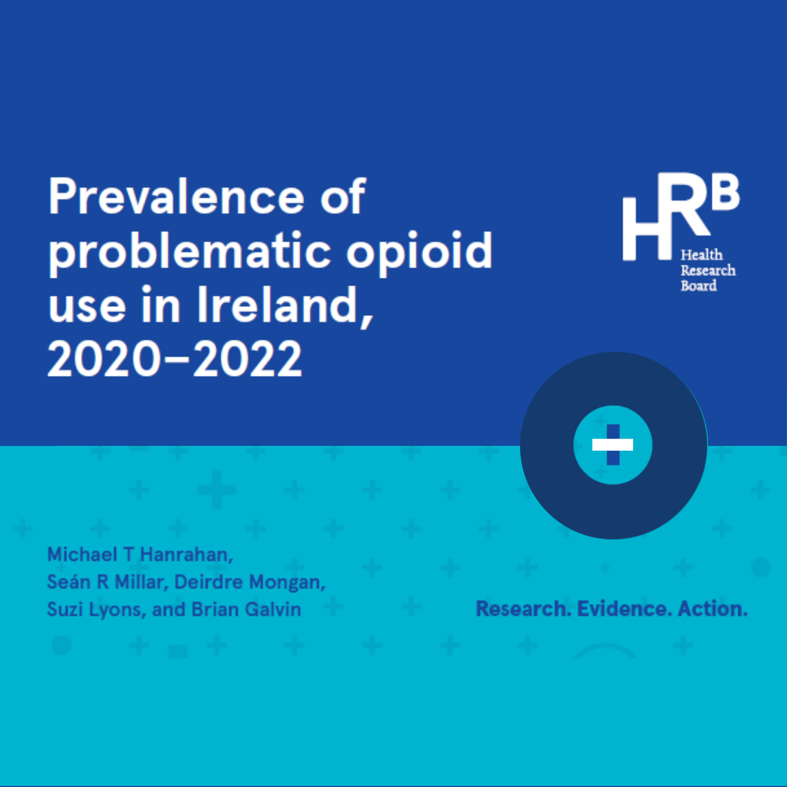 Prevalence of problematic opioid use in Ireland 2020-2022